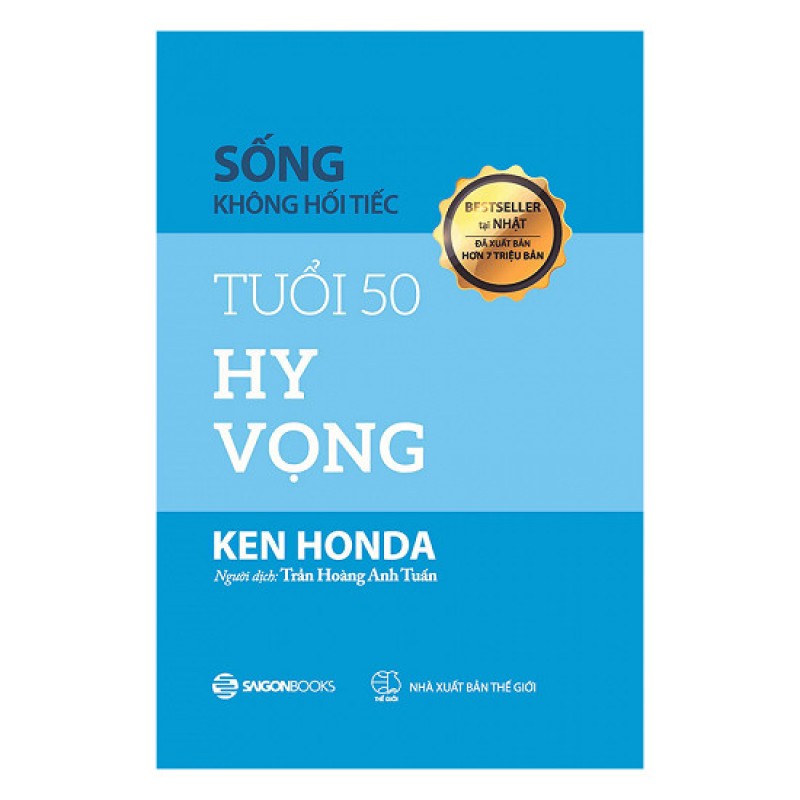 Tuổi 50 Hy Vọng - Ken Honda (Saigon Books)