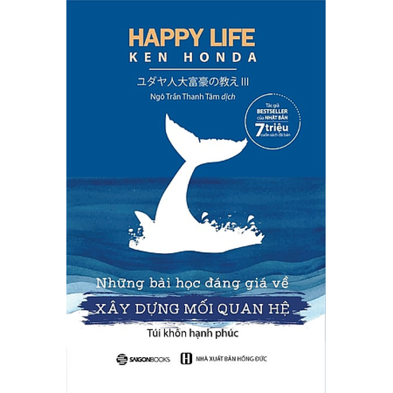 Những Bài Học Đáng Giá Về Xây Dựng Mối Quan Hệ - Ken HonDa (Saigon Books)
