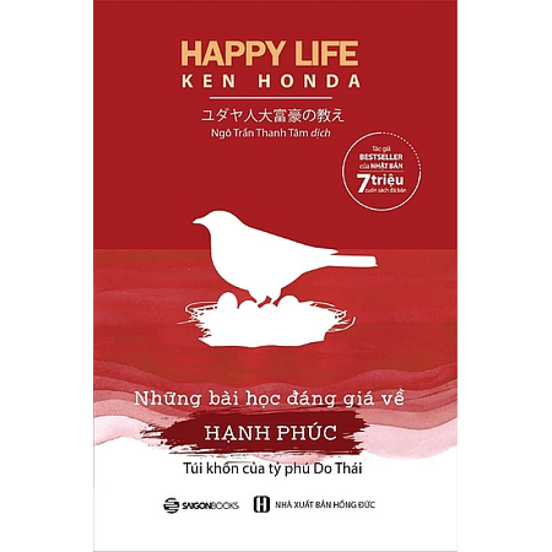 Những Bài Học Đáng Giá Về Hạnh Phúc - Ken HonDa (Saigon Books)
