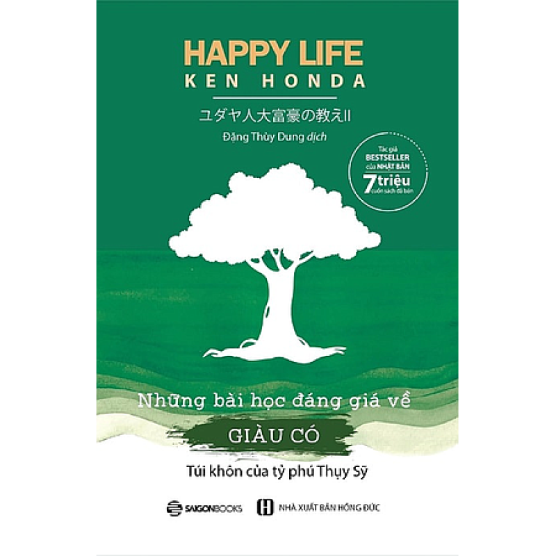 Những Bài Học Đáng Giá Về Giàu Có - Ken HonDa (Saigon Books)