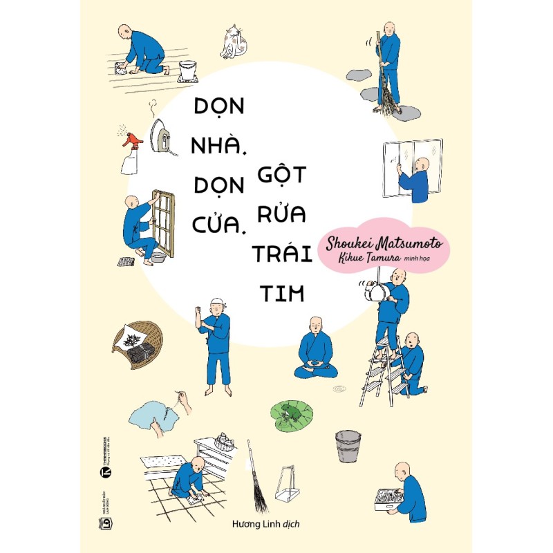 Dọn Nhà, Dọn Cửa, Gột Rửa Trái Tim - Shoukei Matsumoto (ThaiHa Books)