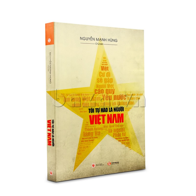 Tôi Tự Hào Là Người Việt Nam  - Nguyễn Mạnh Hùng (ThaiHa Books)