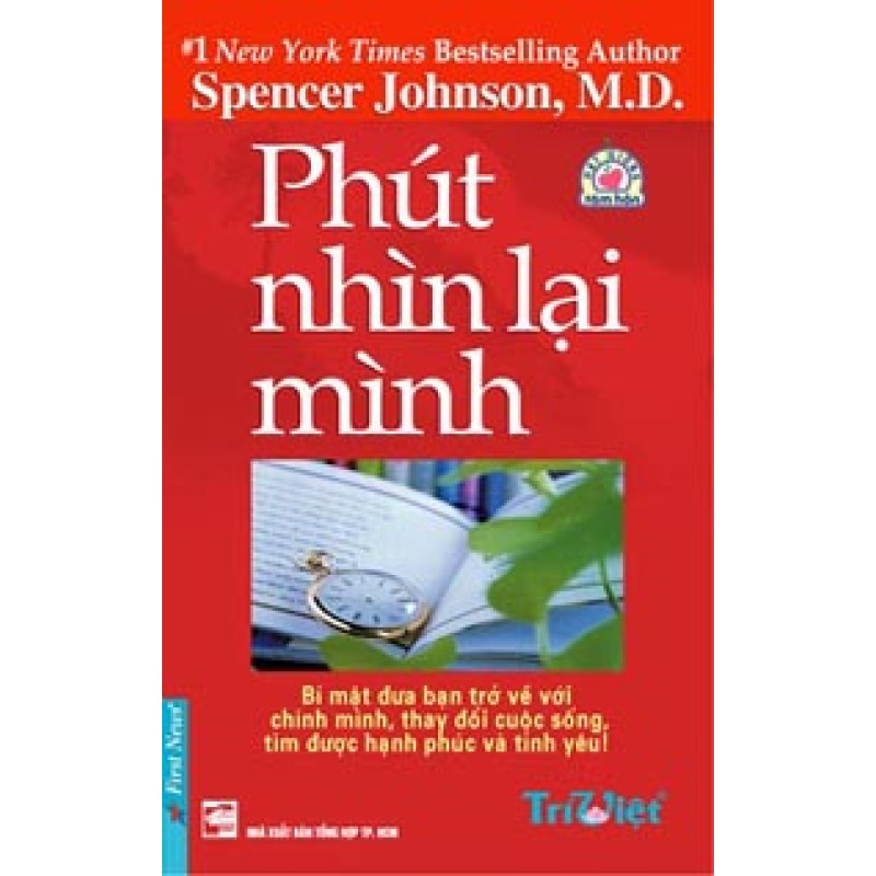 Phút Nhìn Lại Mình -  Spencer Johnson (Trí Việt)