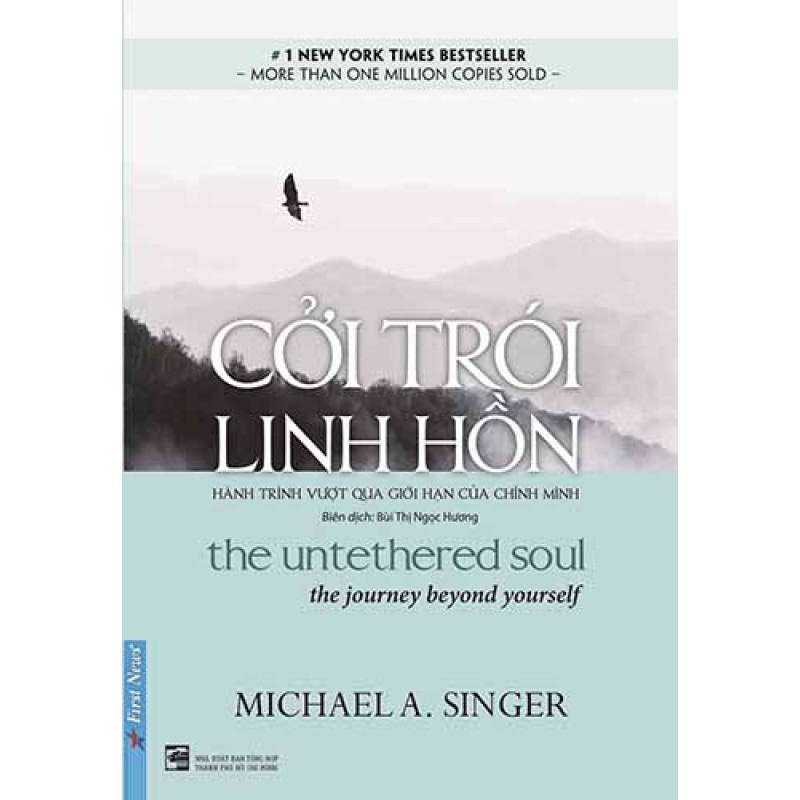 Cởi Trói Linh Hồn - Michael A. Singer (Trí Việt)