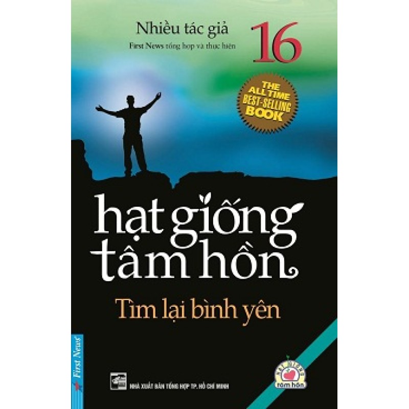 Hạt Giống Tâm Hồn 16 - Tìm Lại Bình Yên - First News (tổng hợp) (Trí Việt)